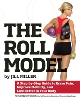 The Roll Model - Jill M. Miller