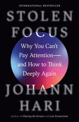 Stolen Focus - Johann Hari