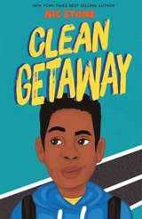 Clean Getaway - Nic Stone