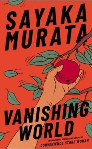 Vanishing World - Sayaka Murata