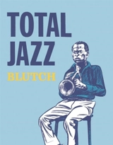 Total Jazz - Blutch