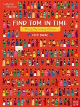 Find Tom in Time, Ming Dynasty China : British Museum - Fatti Burke