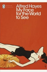 My Face for the World to See - Alfred Hayes