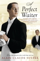 Perfect Waiter - Alain Claude Sulzer