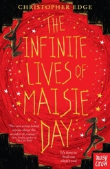 The Infinite Lives of Maisie Day - Christopher Edge