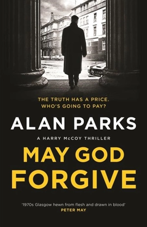 May God Forgive - Alan Parks