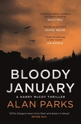 Bloody January - Alan Parks