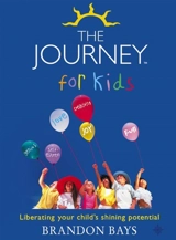 The Journey For Kids - Brandon Bays