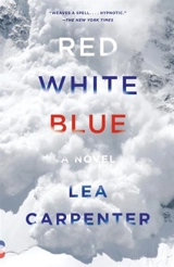 Red, White, Blue - Lea Carpenter
