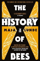 The History of Bees - Maja Lunde