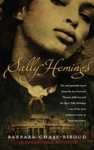 Sally Hemings - Barbara Chase-Riboud
