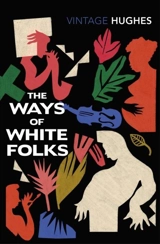 The Ways of White Folks - Langston Hughes