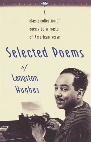 Selected Poems - Langston Hughes