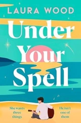 Under Your Spell - Laura Wood