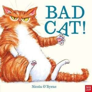 Bad Cat ! - Nicola O'Byrne
