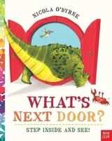 What's Next Door ? : Step Inside and See - Nicola O'Byrne