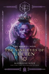 Critical Role : The Mighty Nein - The Nine Eyes of Lucien - Madeleine Roux