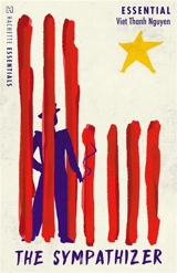The Sympathizer - Viet Thanh Nguyen