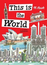 This Is the World -Abridged Edition - Miroslav Sasek