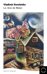 Le rêve de Makar - Vladimir Korolenko