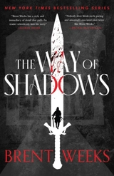 The Way Of Shadows Vol. 1 - Brent Weeks