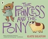 The Princess and the Pony - Kate Beaton