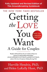 Getting the Love You Want, Revised Edition - Harville Hendrix