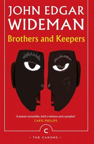 Brothers and Keepers - John Edgar Wideman