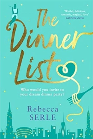 The Dinner List - Rebecca Serle
