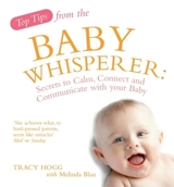 Top Tips of the Baby Whisperer - Tracy Hogg