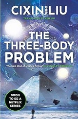 The Three-Body Problem - Cixin Liu