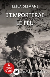 Le pays des autres. Vol. 3. J'emporterai le feu - Leïla Slimani