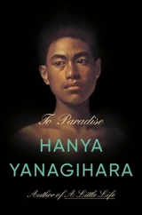 To Paradise - Hanya Yanagihara