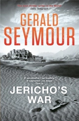 Jericho's War - Gerald Seymour