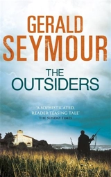 The Outsiders - Gerald Seymour