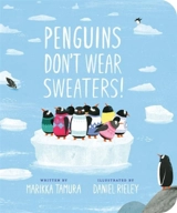 Penguins Don't Wear Sweaters ! - Tamura, Marikka