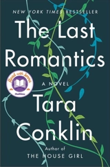 The Last Romantics : A Novel - Tara Conklin