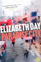 Paradise City - Elizabeth Day