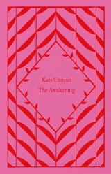 The Awakening - Kate Chopin