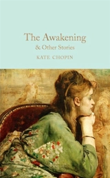The Awakening - Kate Chopin