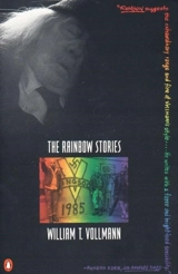 The Rainbow Stories - Vollmann, William T.