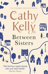 Between Sisters - Cathy Kelly