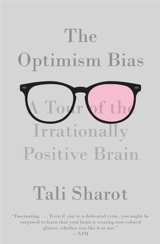 The Optimism Bias - Tali Sharot