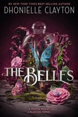 The Belles - Dhonielle Clayton
