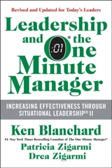 Leadership and the One Minute Manager - Blanchard, Ken