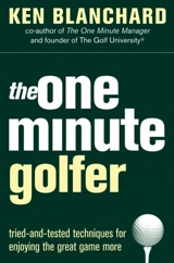 The One Minute Golfer - Blanchard, Ken