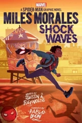 Miles Morales : Shock Waves Vol. 1 - Justin A. Reynolds