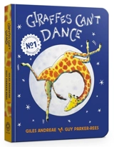 Giraffes Can't Dance - Giles Andreae