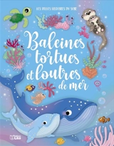 Baleines, tortues et loutres de mer - Kathie Fagundez