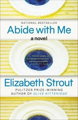 Abide With Me - Elizabeth Strout